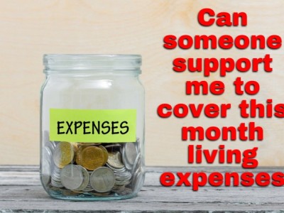 Urgent Assistance Needed to Cover Monthly Expenses